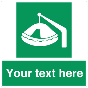 Custom sign Safe condition Davit-launched liferaft